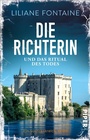 Cover: Die Richterin und das Ritual des Todes - Piper ebooks