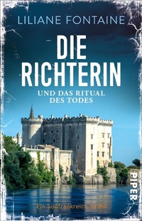 Enlarge image Cover: Die Richterin und das Ritual des Todes - Piper ebooks