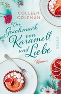 Cover: Der Geschmack von Karamell und Liebe - Piper ebooks