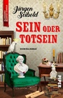 Cover: Sein oder Totsein - Piper ebooks