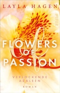 Cover: Flowers of Passion - Verlockende Azaleen - Piper ebooks