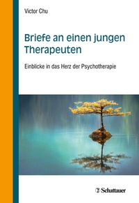 Abbildung von: Briefe an einen jungen Therapeuten - Schattauer