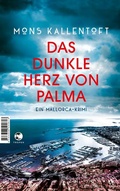 Cover: Das dunkle Herz von Palma - Tropen