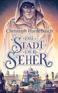 Cover: Die Stadt der Seher - Klett-Cotta