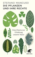 Cover: Die Pflanzen und ihre Rechte - Klett-Cotta