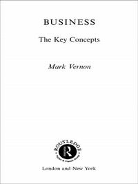Abbildung von: Business: The Key Concepts - Routledge