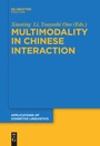 Cover: Multimodality in Chinese Interaction - De Gruyter Mouton