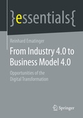 Cover: From Industry 4.0 to Business Model 4.0 - Springer