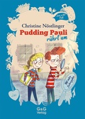 Cover: Pudding Pauli r&uuml;hrt um - G&G Verlag, Kinder- und Jugendbuch