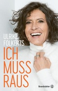 Cover: Ich muss raus - Brandst&auml;tter Verlag