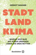 Cover: Stadt, Land, Klima - Brandst&auml;tter Verlag