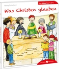Cover: Was Christen glauben den Kindern erkl&auml;rt - Butzon & Bercker