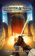 Cover: Monster & Magie: Diebe des Drachendolchs - BoD - Books on Demand