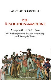 Enlarge image Cover: Die Revolutionsmaschine - Karolinger Verlag