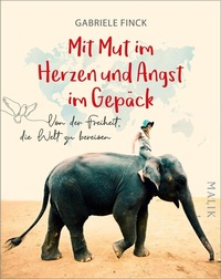Abbildung von: Mit Mut im Herzen und Angst im Gepäck - Piper