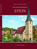 Cover: Die Stephanuskirche Stein - J. S. Klotz Verlagshaus