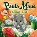 Cover: Paula Maus r&auml;umt auf - Kelebek Verlag