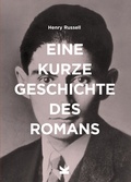 Cover: Eine kurze Geschichte des Romans - Laurence King Verlag