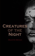 Cover: Creatures of the Night (Boxed Set Edition) - e-artnow