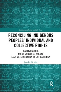 Abbildung von: Reconciling Indigenous Peoples' Individual and Collective Rights - Routledge