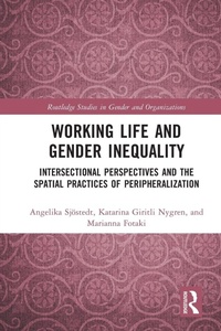 Enlarge image Cover: Working Life and Gender Inequality - Routledge