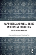 Cover: Happiness and Well-Being in Chinese Societies - Routledge