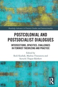 Cover: Postcolonial and Postsocialist Dialogues - Routledge