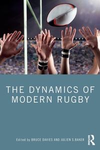 Abbildung von: The Dynamics of Modern Rugby - Routledge