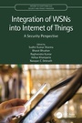Cover: Integration of WSNs into Internet of Things - CRC Press