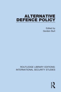 Enlarge image Cover: Alternative Defence Policy - Routledge