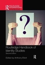 Cover: Routledge Handbook of Identity Studies - Routledge