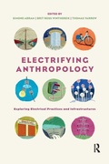 Cover: Electrifying Anthropology - Routledge