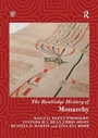 Cover: The Routledge History of Monarchy - Routledge