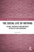 Cover: The Social Life of Nothing - Routledge