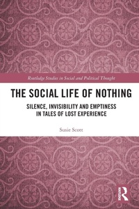 Enlarge image Cover: The Social Life of Nothing - Routledge
