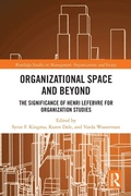 Cover: Organisational Space and Beyond - Routledge