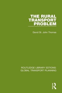 Enlarge image Cover: The Rural Transport Problem - Routledge