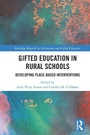 Cover: Gifted Education in Rural Schools - Routledge