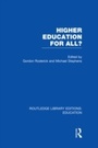 Cover: Higher Education for All? (RLE Edu G) - Routledge