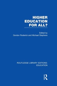 Enlarge image Cover: Higher Education for All? (RLE Edu G) - Routledge