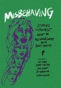 Cover: Misbehaving - The Merlin Press Ltd
