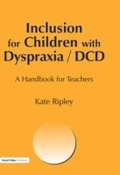 Cover: Inclusion for Children with Dyspraxia - David Fulton Publishers Ltd
