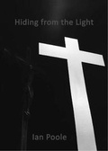 Cover: Hiding from the Light - P & F Publishing