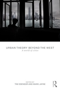 Enlarge image Cover: Urban Theory Beyond the West - Routledge