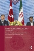 Cover: Iran-Turkey Relations, 1979-2011 - Routledge