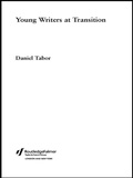 Cover: Young Writers at Transition - Routledge