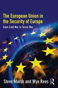 Enlarge image Cover: The European Union in the Security of Europe - Routledge