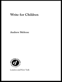 Enlarge image Cover: Write for Children - Routledge