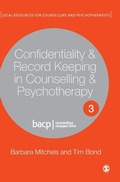 Cover: Confidentiality & Record Keeping in Counselling & Psychotherapy - SAGE Publications Ltd