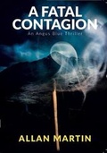 Cover: A Fatal Contagion - iScot Media